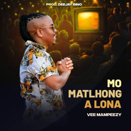 Vee-Mampeezy-–-Mo-Matlhong-A-Lona.jpg