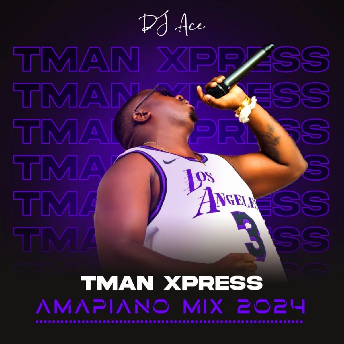 DJ Ace Amapiano Mix 2024 (Tman Xpress) AMRockers